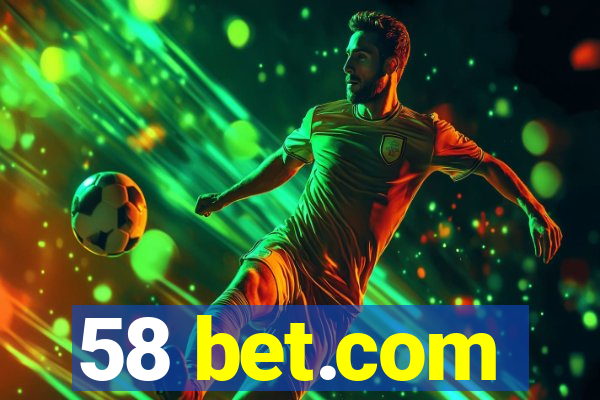 58 bet.com